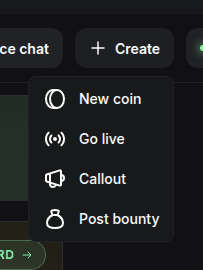 Pump.fun top-right Create dropdown showing New coin, Go live, Callout and Post bounty